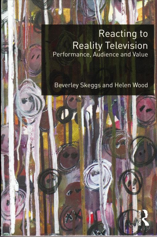 Reality Television and Class Beverley Skeggs and Helen Wood