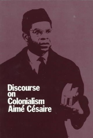 Discourse on Colonialism Analysis